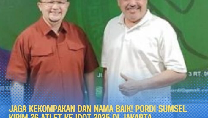 Jaga Kekompakan dan Nama Baik! PORDI Sumsel Kirim 26 Atlet ke IDoT 2025 di Jakarta