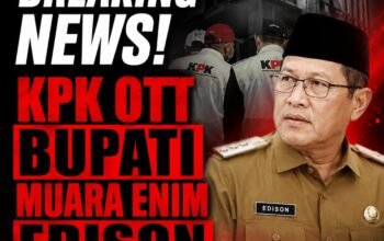 Operasi Senyap di Sumsel, Tim KPK OTT Bupati Muara Enim