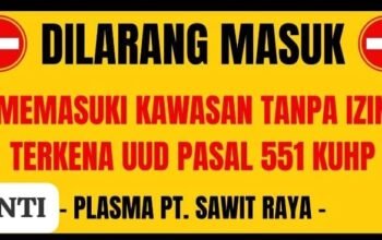 Warning Mafia Tanah Agar Segera Tinggalkan Lahan PT Sawit Raya Atau Berhadapan dengan Hukum