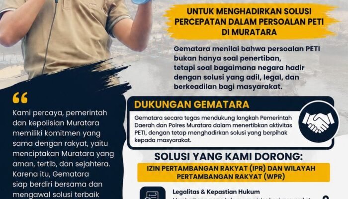 Persoalan PETI di Muratara, Gematara Minta Pemkab dan Polres Hadirkan Solusi untuk Penambang